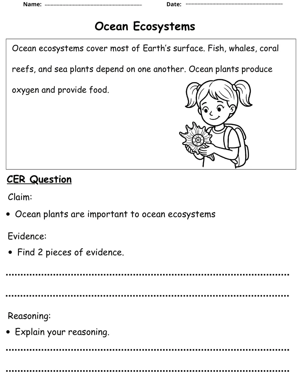 Ocean ecosystems reading on fish, whales and coral reefs; students use evidence to explain why ocean plants are important