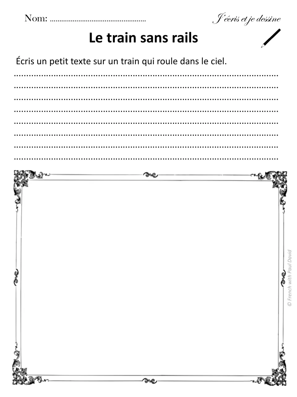 Le train sans rails: students write a short French text about a train that travels through the sky, then illustrate it