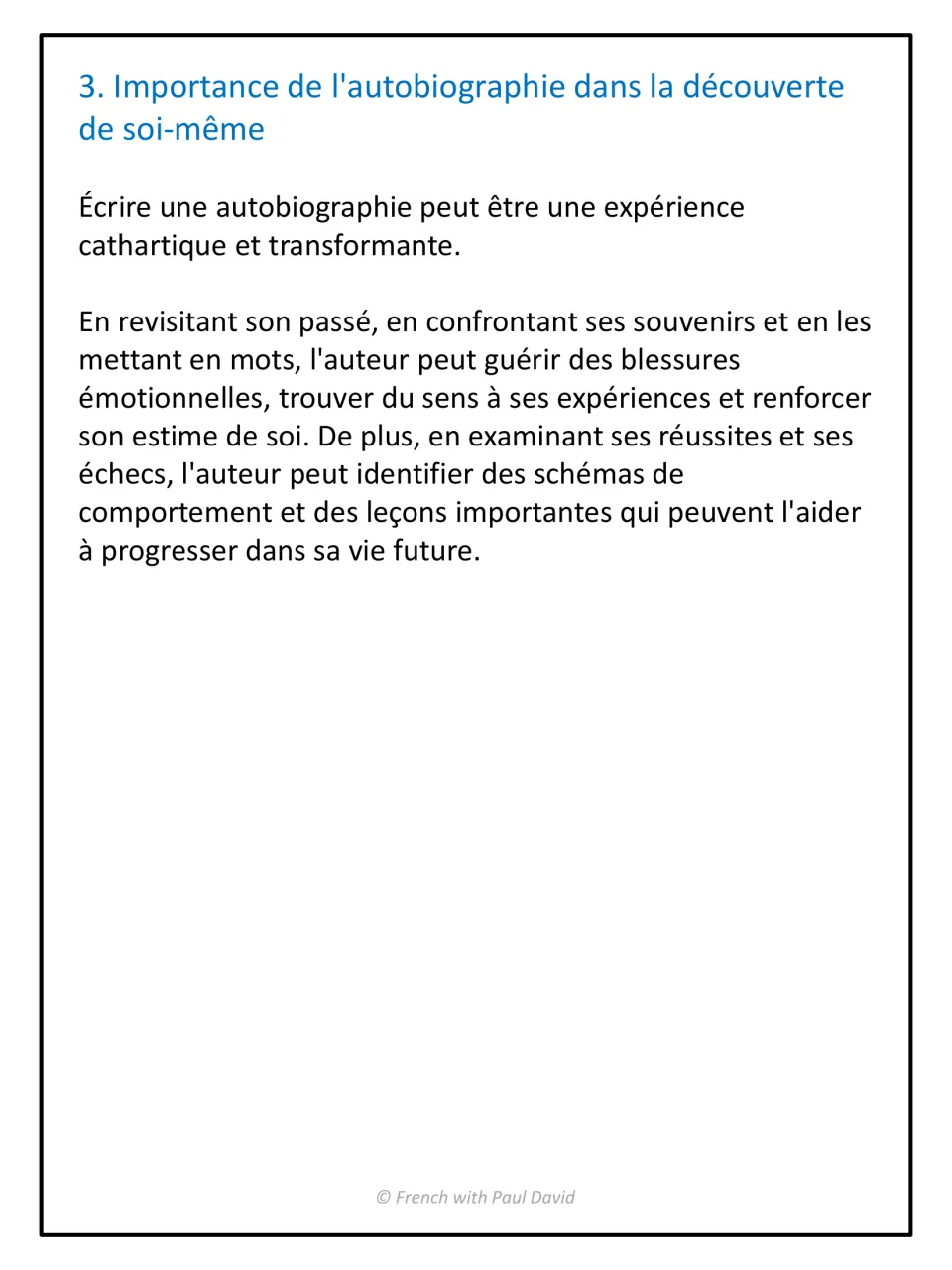 Autobiography and self-discovery: a French passage on revisiting memories, healing and learning from successes and failures