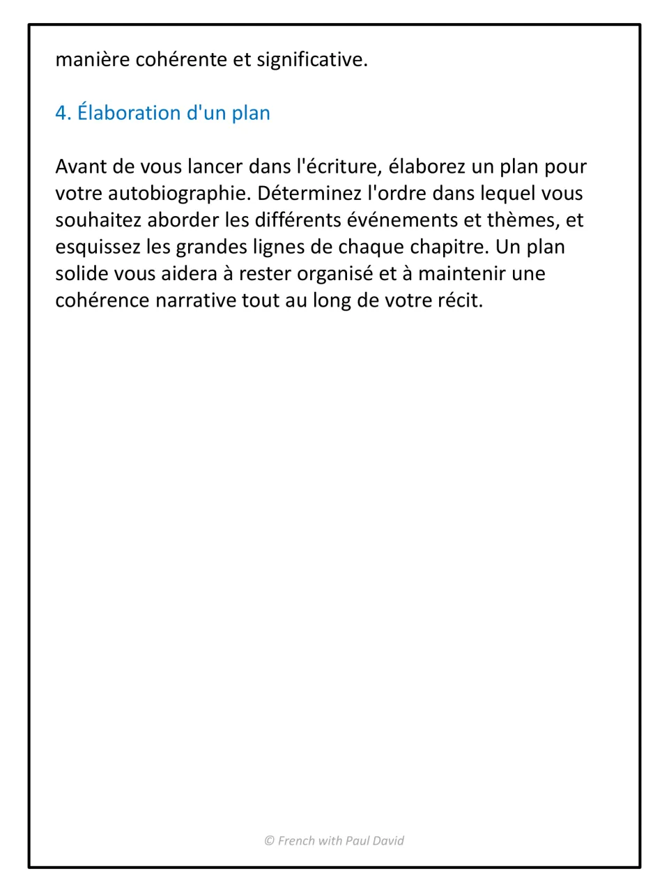 Making a plan in French: students order life events and themes and sketch the main points of each chapter before writing