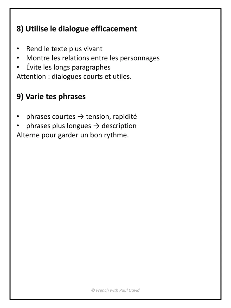 Style tips in French on short, purposeful dialogue and varying sentence length: short for tension, long for description