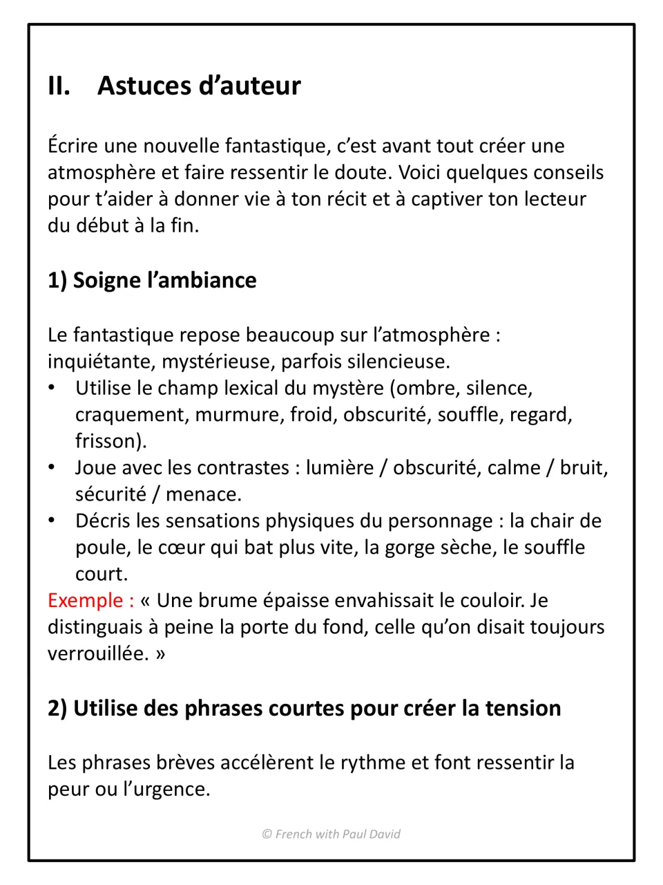 Astuces d'auteur: building atmosphere with mystery vocabulary, contrasts and physical sensations, short tense sentences