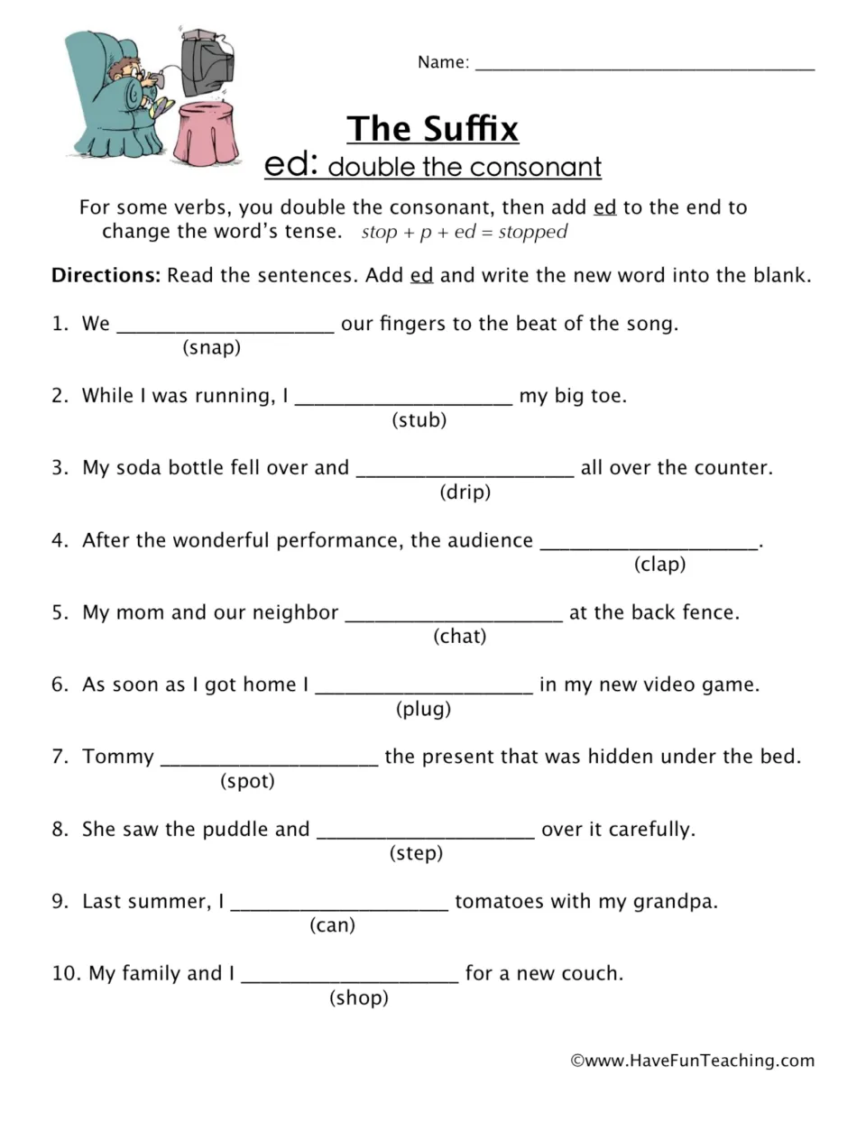 Suffix -ed practice: 10 sentences using snap, stub, drip and other verbs that double the final consonant.