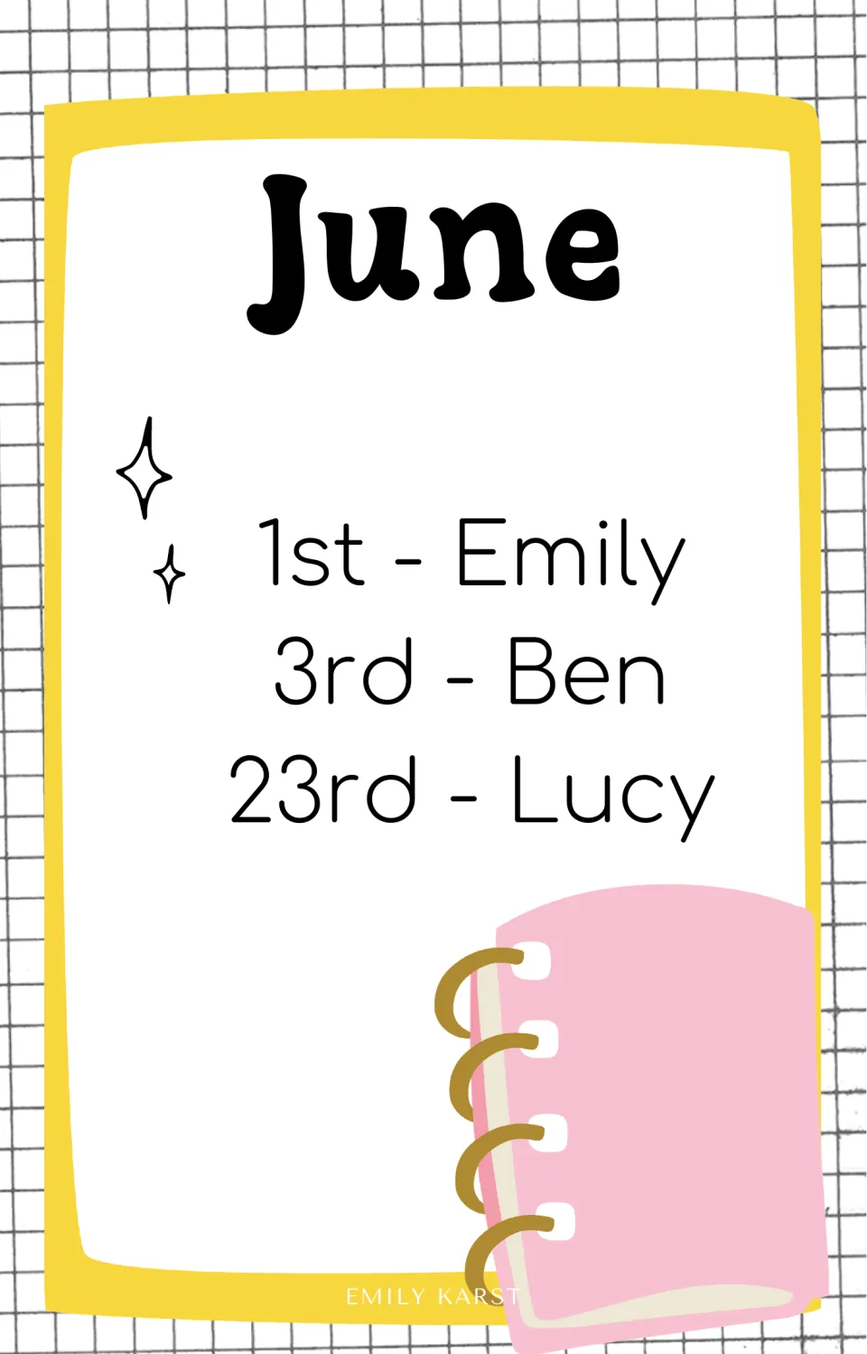 June birthday card with sample names Emily, Ben and Lucy on the 1st, 3rd and 23rd, plus a pink spiral notebook