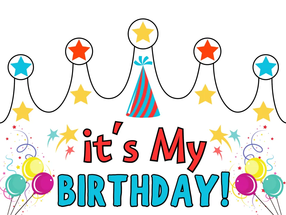 Color crown version with "it's My" in red and "BIRTHDAY!" in blue, under a red-and-blue party hat and star-topped points