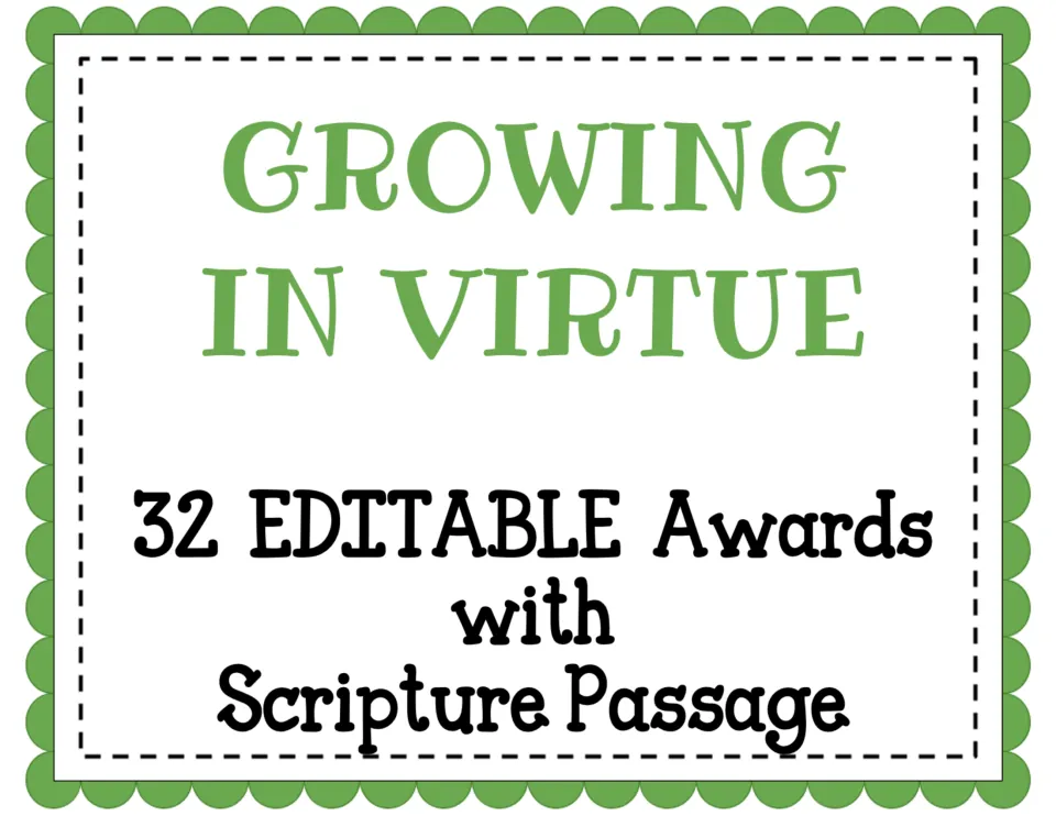 Cover of Growing in Virtue, introducing 32 editable Christian virtue awards with a scripture passage