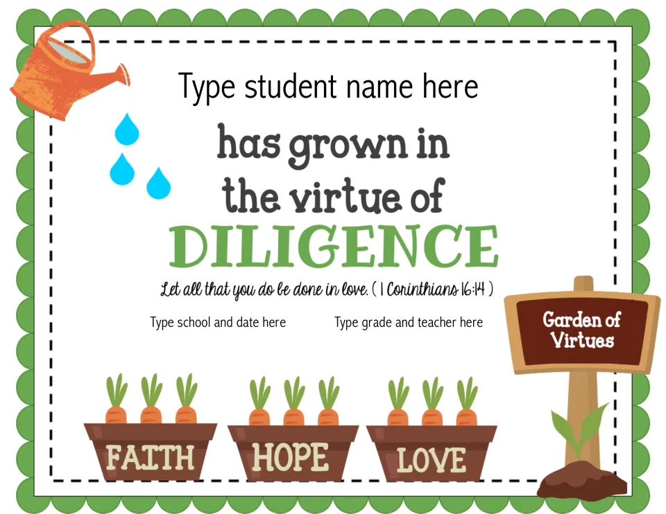 Editable diligence award with 1 Corinthians 16:14 and student, school, date, grade, and teacher fields