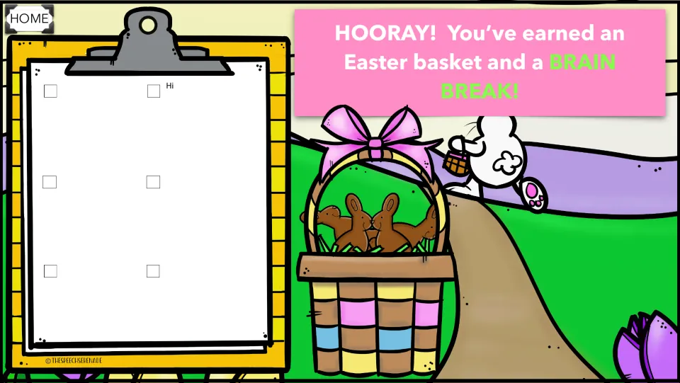 Written schedule reward: HOORAY message with a basket of chocolate bunnies, earning an Easter basket and a brain break