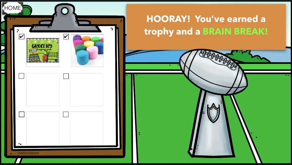 Reward slide: HOORAY! You've earned a trophy and a BRAIN BREAK, with a silver football trophy beside the checked-off tasks