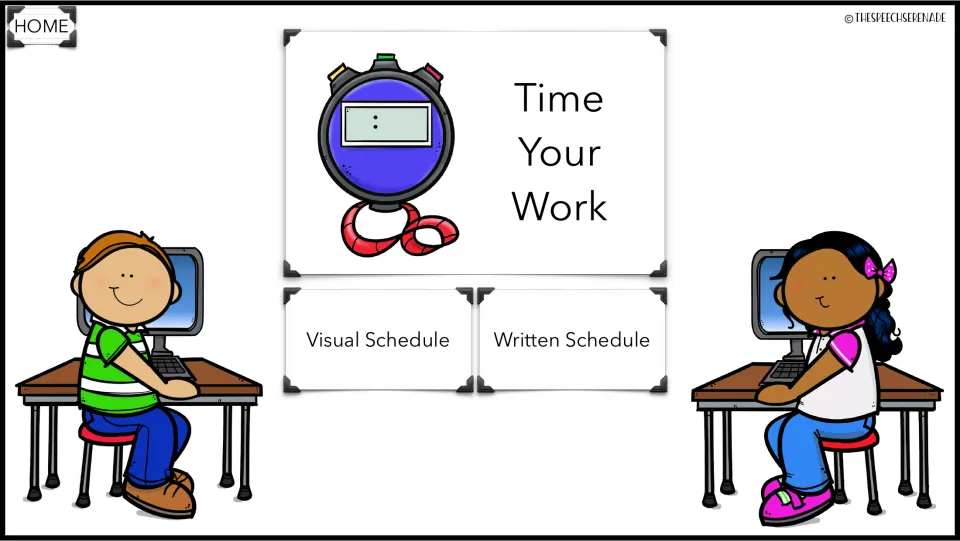 Time Your Work menu with a stopwatch: choose a Visual Schedule or a Written Schedule for timed work periods
