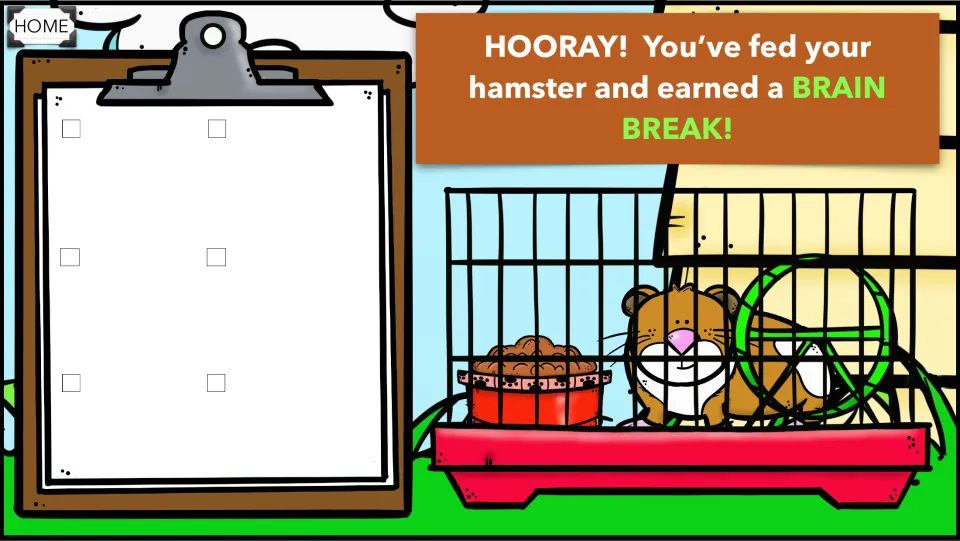 Reward slide: HOORAY! You've fed your hamster and earned a BRAIN BREAK! showing the hamster in its cage with food