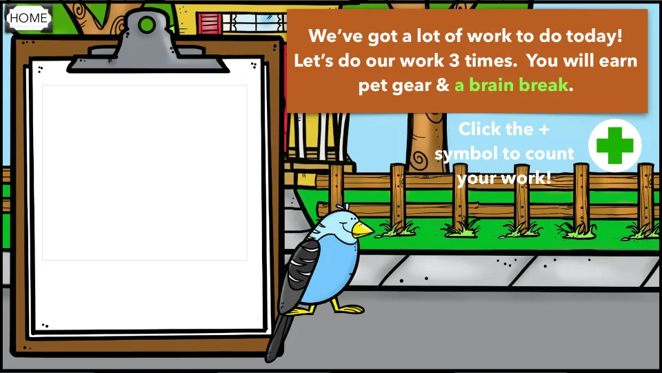 Count-your-work bird schedule: do the work 3 times, clicking the green + symbol after each to earn pet gear