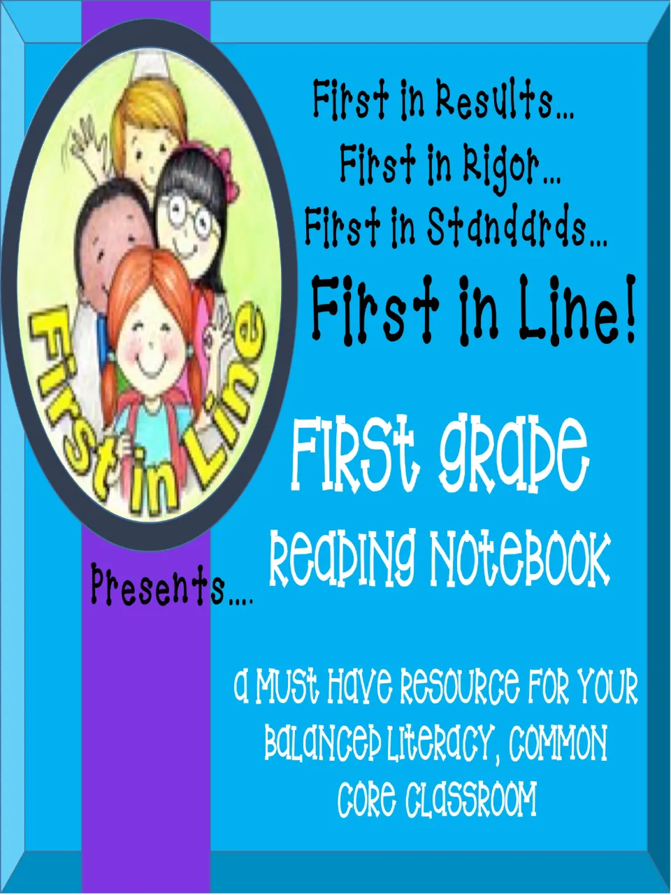 Reading notebook cover labeled 'First Grade Reading Notebook' and 'First in Line' for a literacy classroom