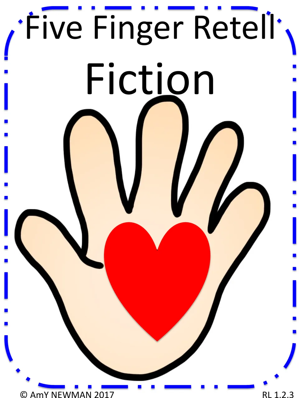 Fiction retelling notebook template provides an unlabeled hand and heart beneath 'Five Finger Retell Fiction'