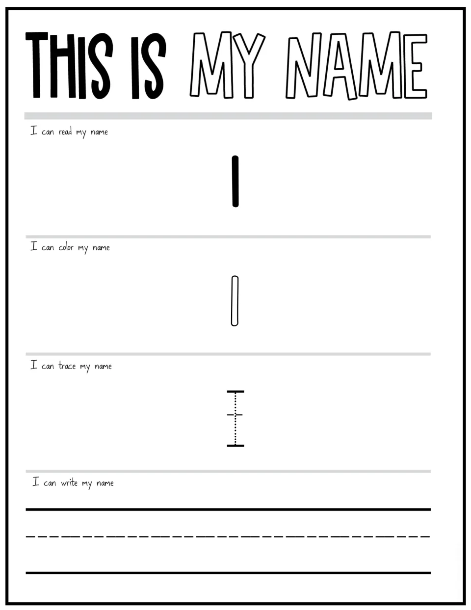 This Is My Name, slot 1 placeholder: recognition and handwriting practice as students read, color, trace and write it