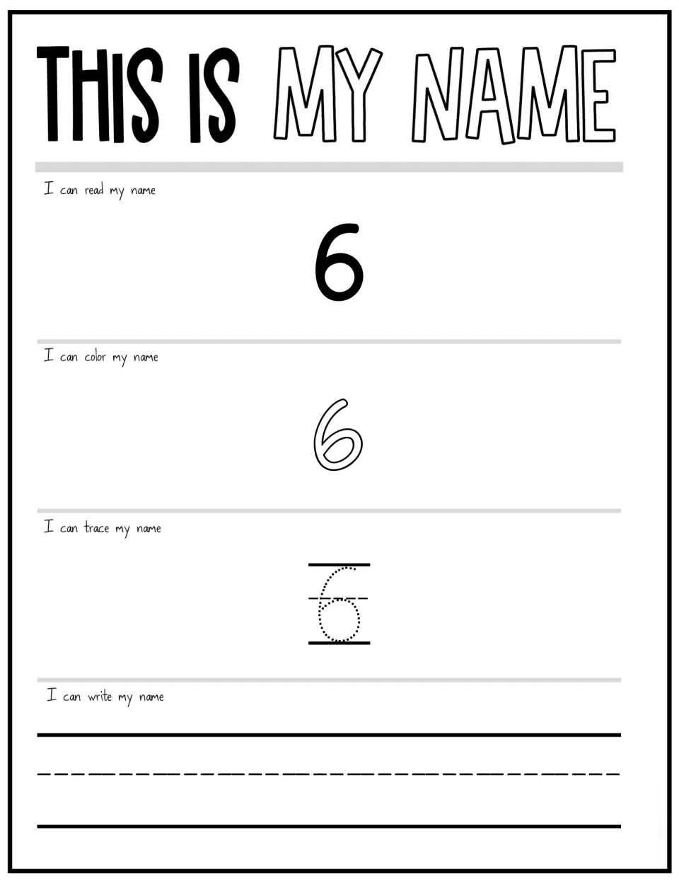 This Is My Name for slot 6 (placeholder shown): students practise reading, coloring, tracing and writing it themselves