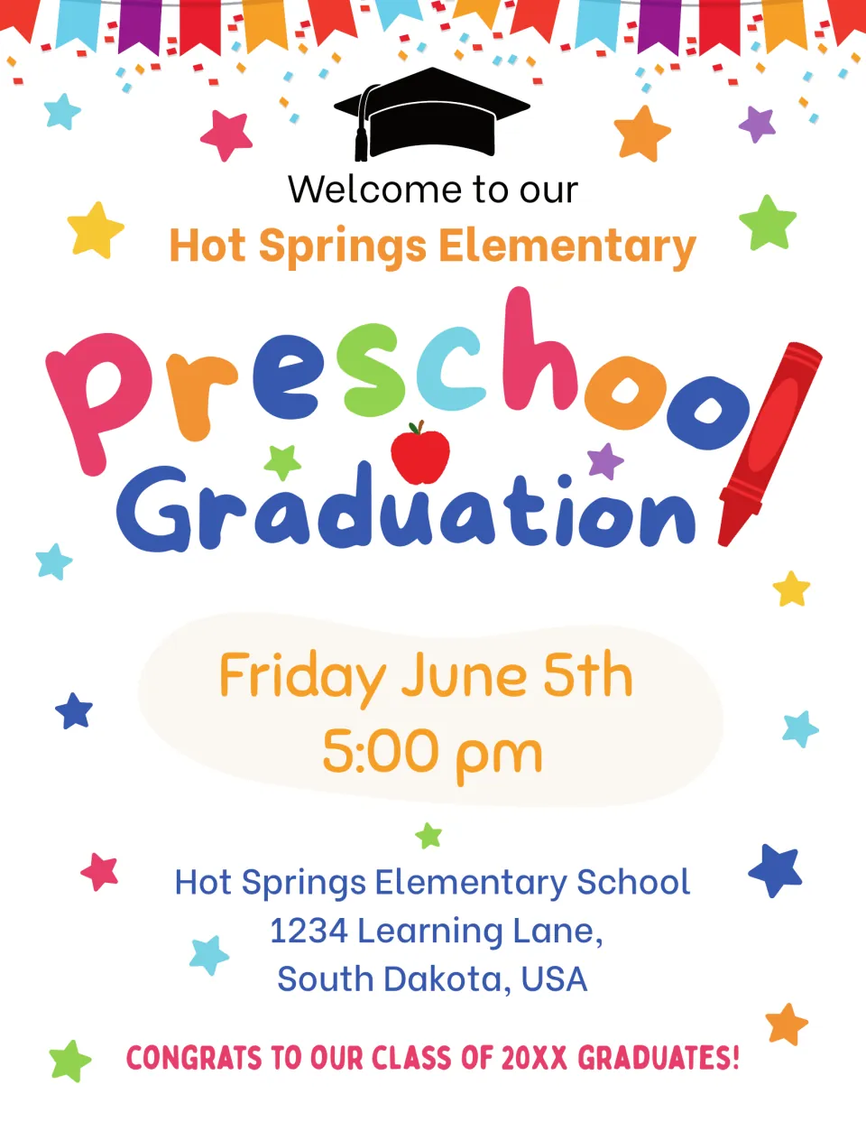 Preschool Graduation flyer with editable school name, Friday June 5th 5:00 pm, address and a class of 20XX congrats line