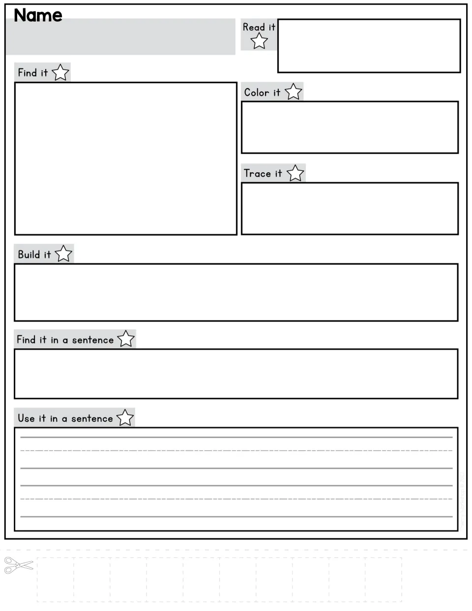 Blank sight word page: students read the word, find it among others, color it, trace it, build it and use it in a sentence