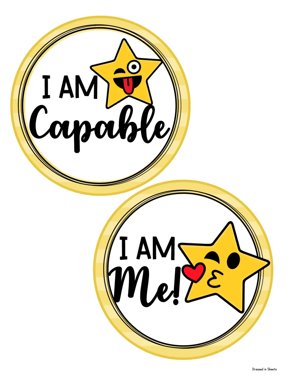 Two round affirmation signs: I AM Capable with a winking tongue-out star, and I AM Me! with a star blowing a heart kiss