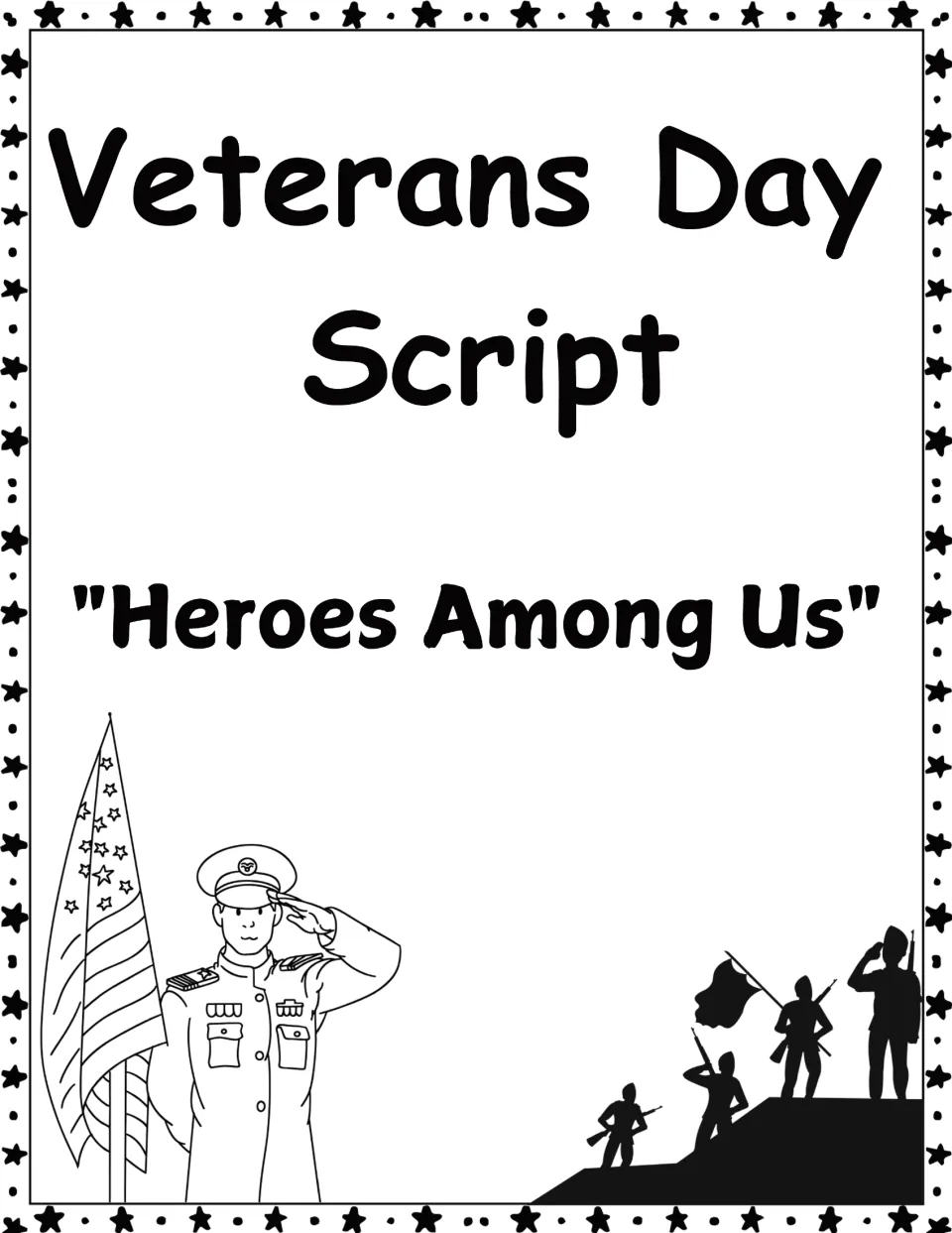 Veterans Day Script cover titled Heroes Among Us, showing a saluting officer beside a flag and soldier silhouettes
