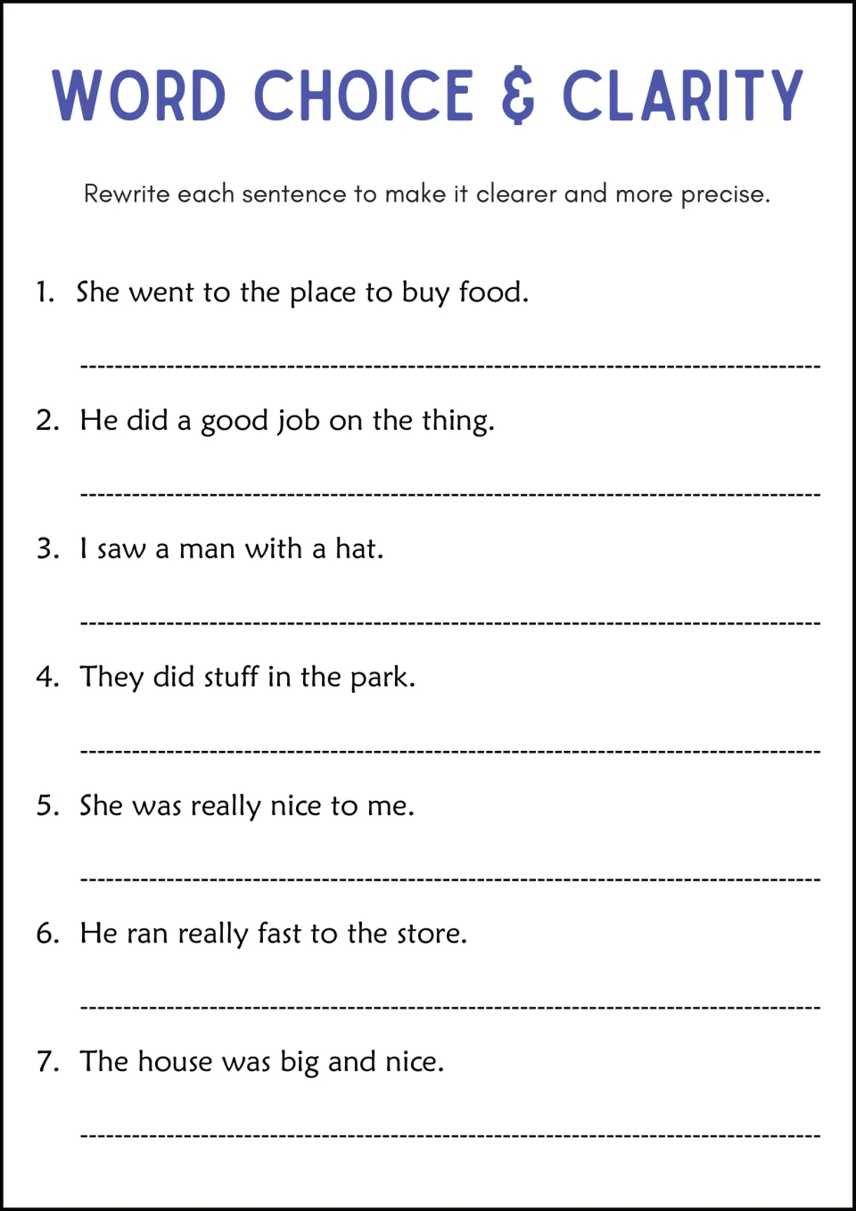 Word choice and clarity practice: seven sentences to rewrite, including 'They did stuff in the park.'