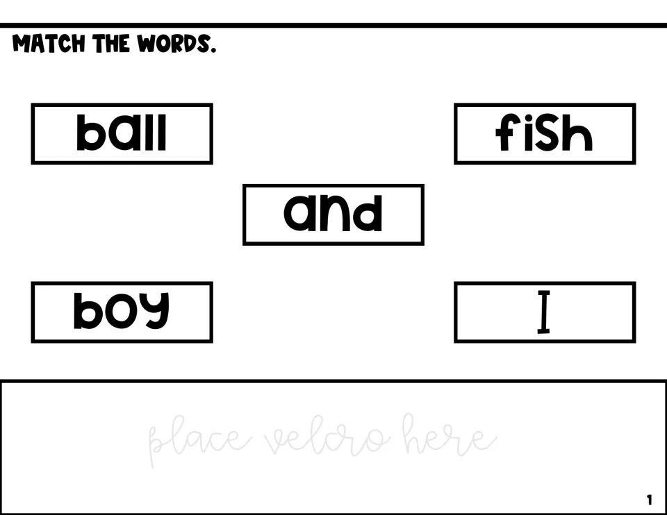 Match the words: students match the sight words ball, fish, and, boy and I to cards placed with Velcro below