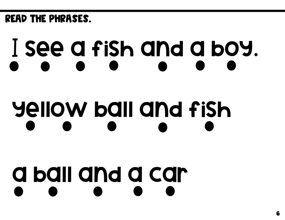 Read the phrases: students read I see a fish and a boy, yellow ball and fish, and a ball and a car, pointing to dots
