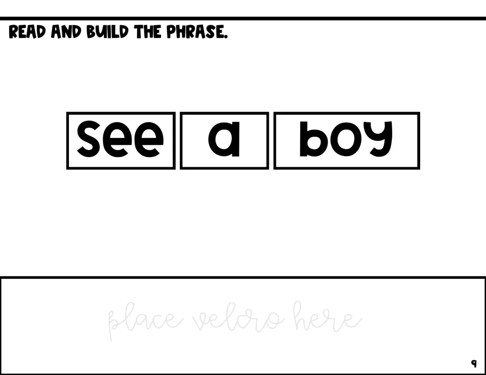 Read and build the phrase: students read see a boy, then rebuild it from word cards placed with Velcro below