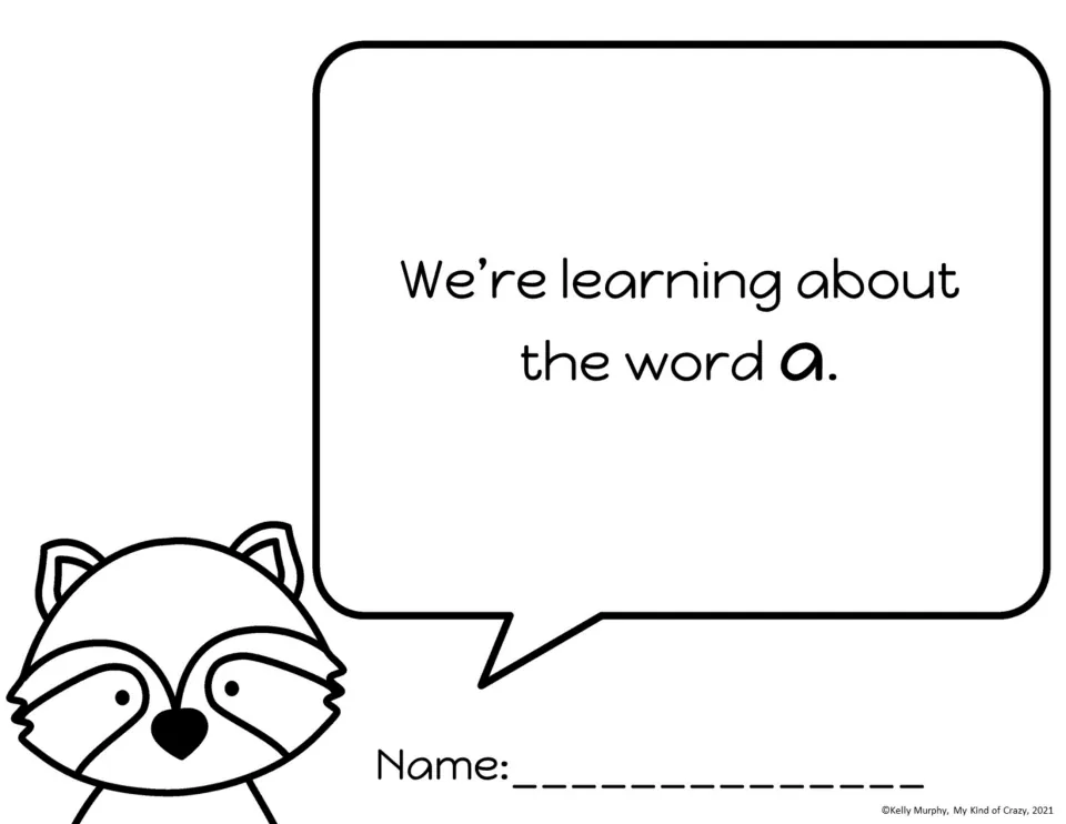 Sight word intro for a: the raccoon's speech bubble introduces the one-letter word, with a name line and no picture