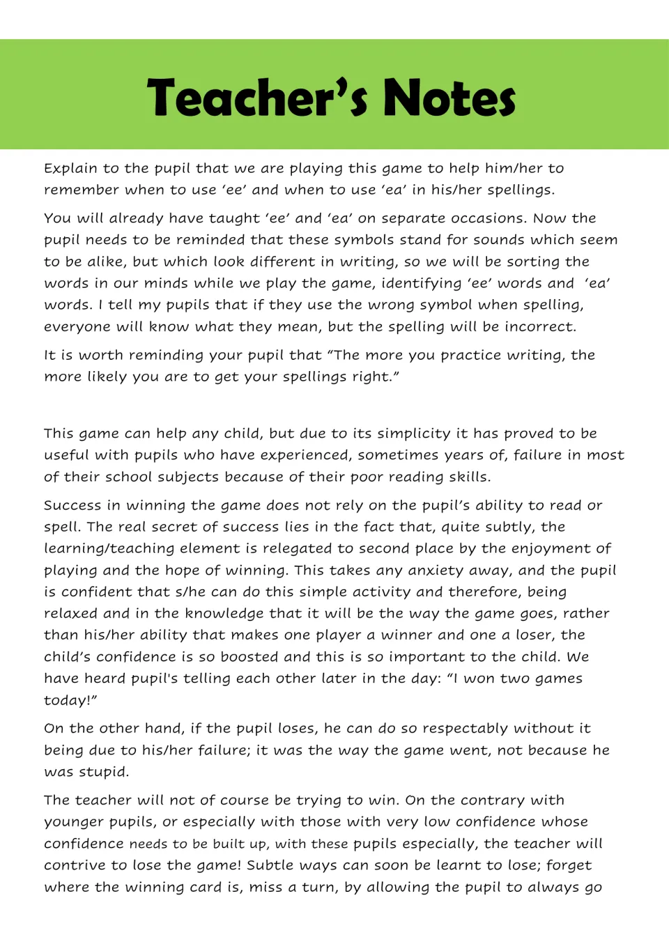 Teacher's notes on ee and ea spellings: why the game is played and how the adult can let a low-confidence pupil win