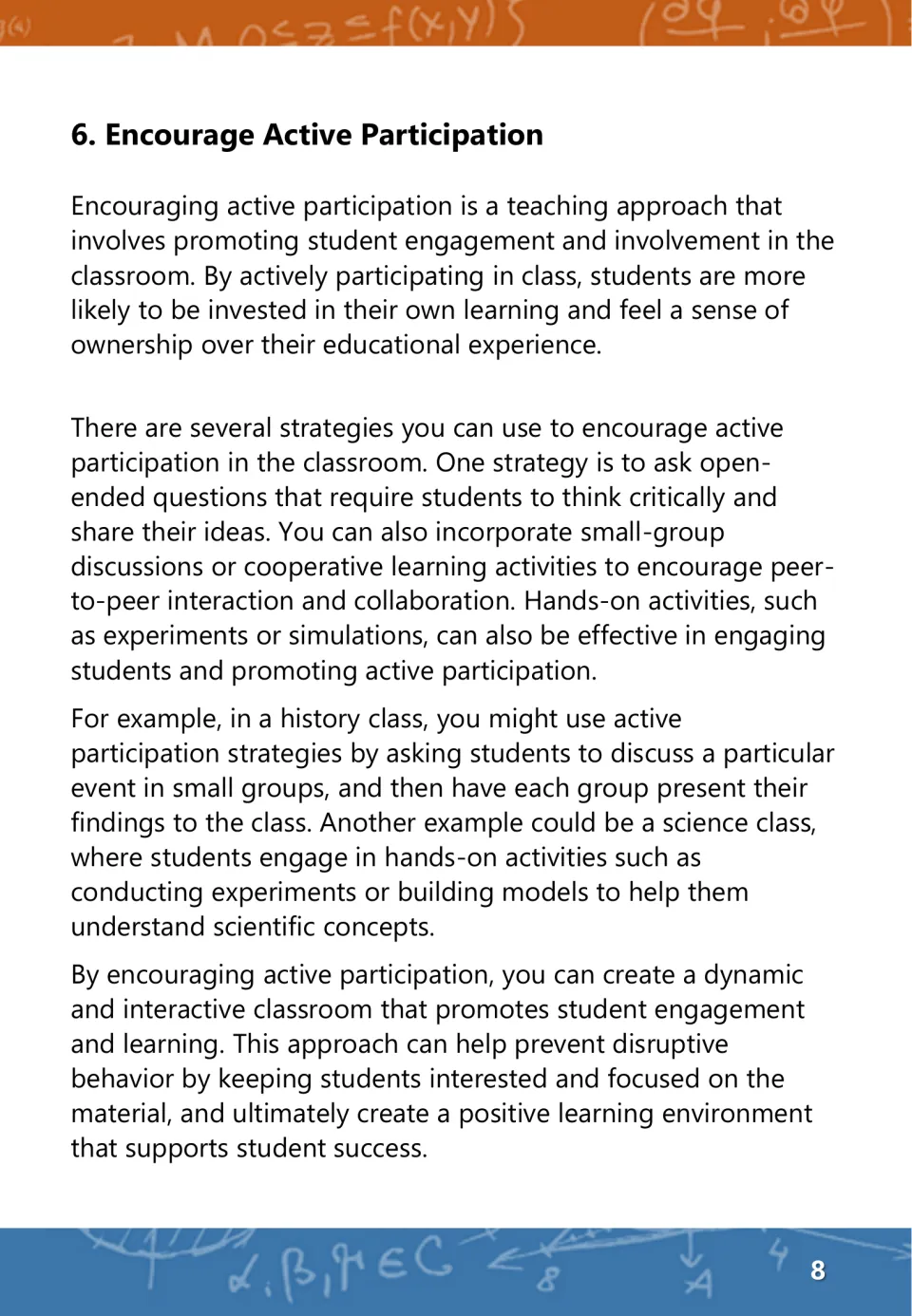 Strategy 6, Encourage Active Participation: open-ended questions, small-group discussion, history and science examples
