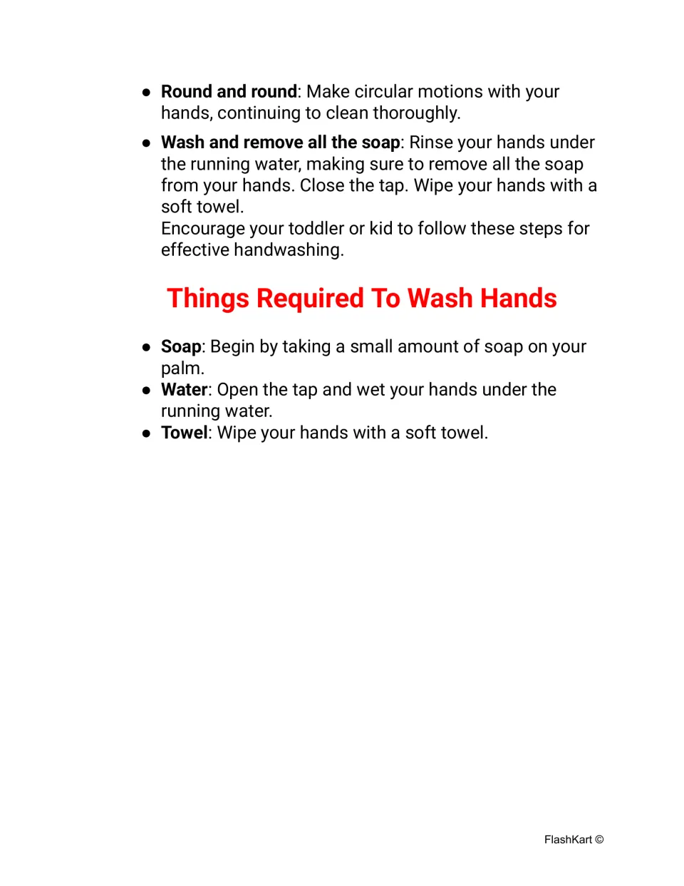 Tap version of the last hand washing steps: rub in circles, rinse, close the tap and dry; items: soap, water, towel