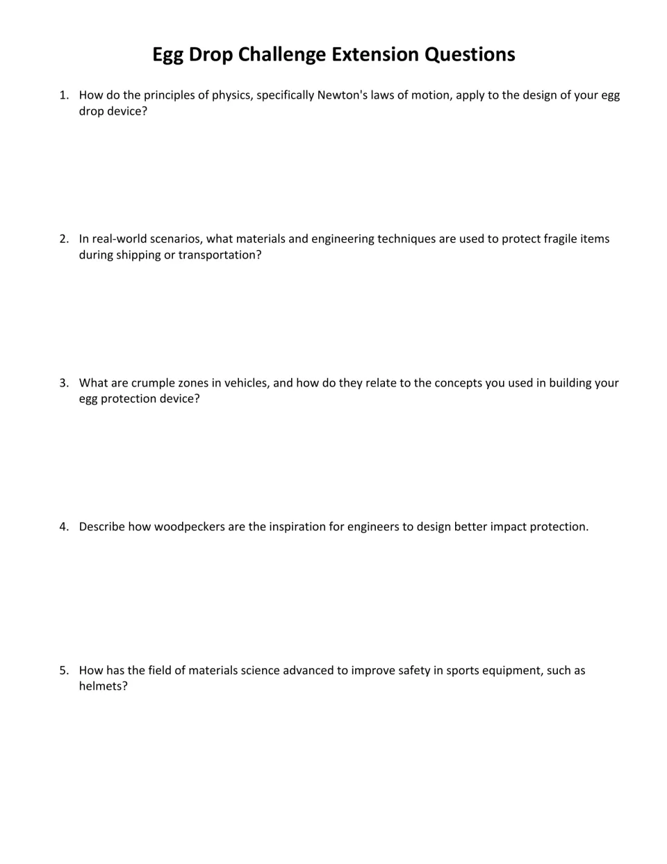 Extension questions: students connect the drop to Newton's laws, crumple zones, woodpeckers, shipping and helmet safety