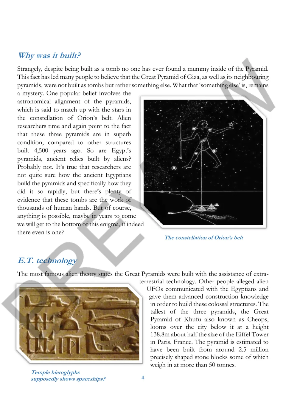 Reading part 2: Why was it built? and E.T. technology explore tombs, Orion’s belt and alien construction claims.