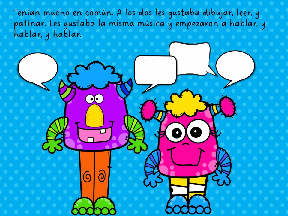 Spanish story page: the two monsters share likes such as dibujar, leer, patinar and music, with blank speech bubbles