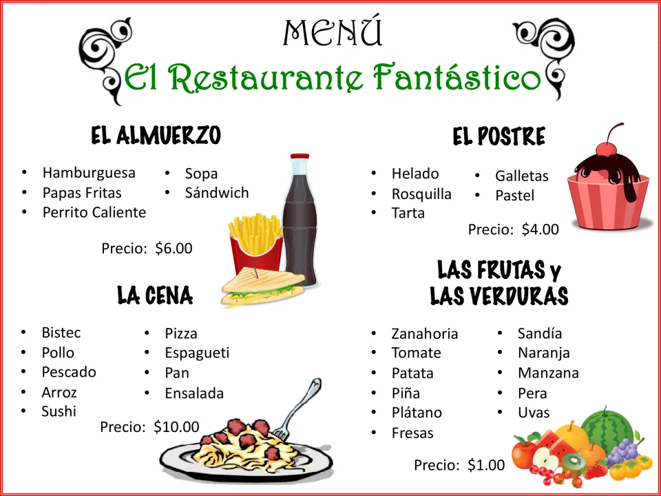 Menu inside: almuerzo, cena, postre, and frutas y verduras food lists in Spanish, priced from $1.00 to $10.00