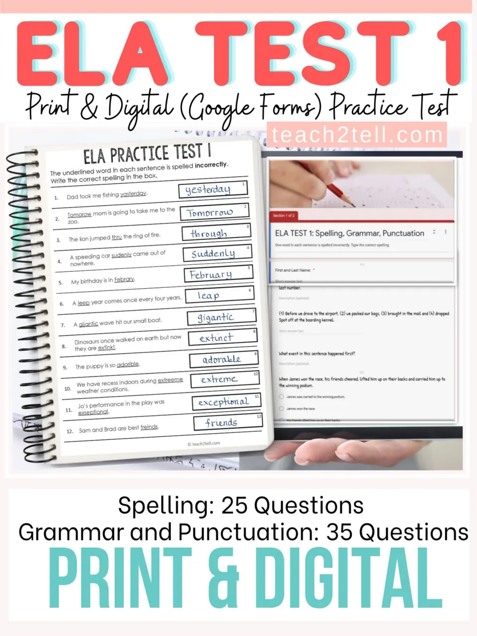 ELA Test 1 cover: print and Google Forms practice test with 25 spelling and 35 grammar and punctuation questions