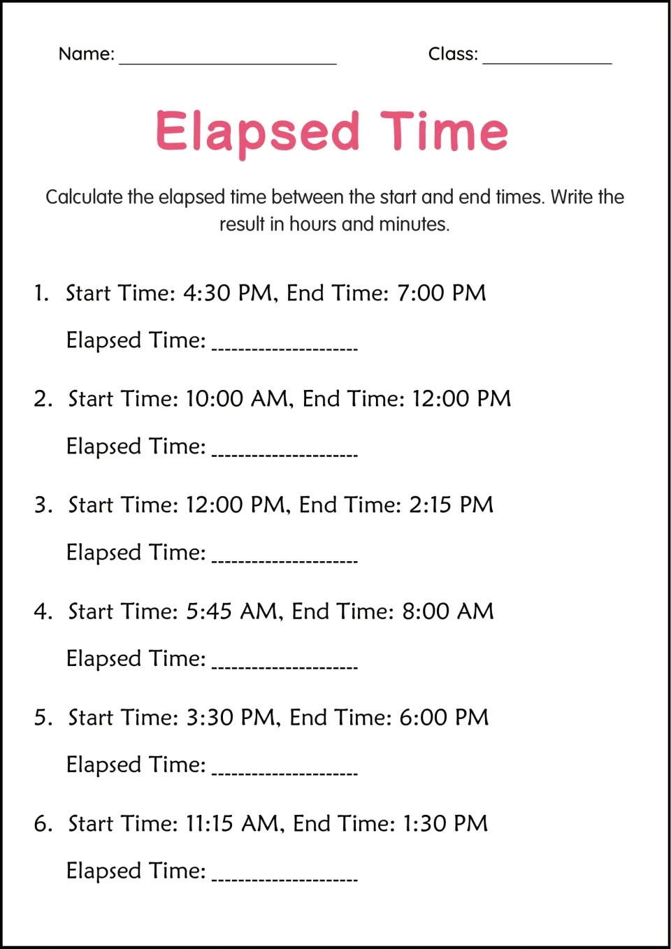 Elapsed Time practice: six more start and end pairs, like 10:00 AM to 12:00 PM, answered in hours and minutes