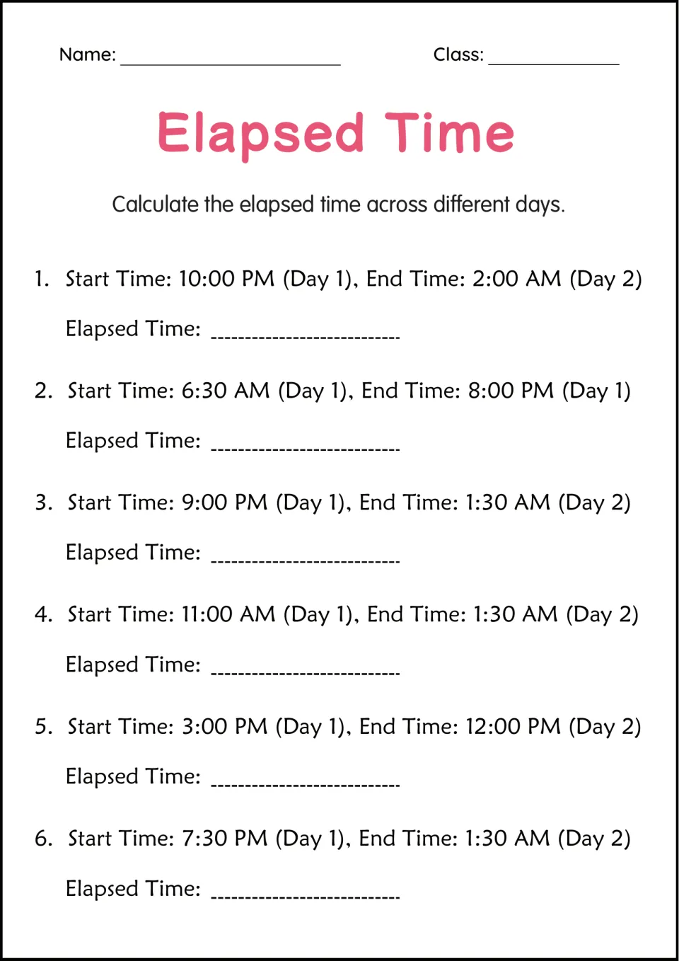 Elapsed time across days: students find time from Day 1 to Day 2, such as 10:00 PM to 2:00 AM, in six problems