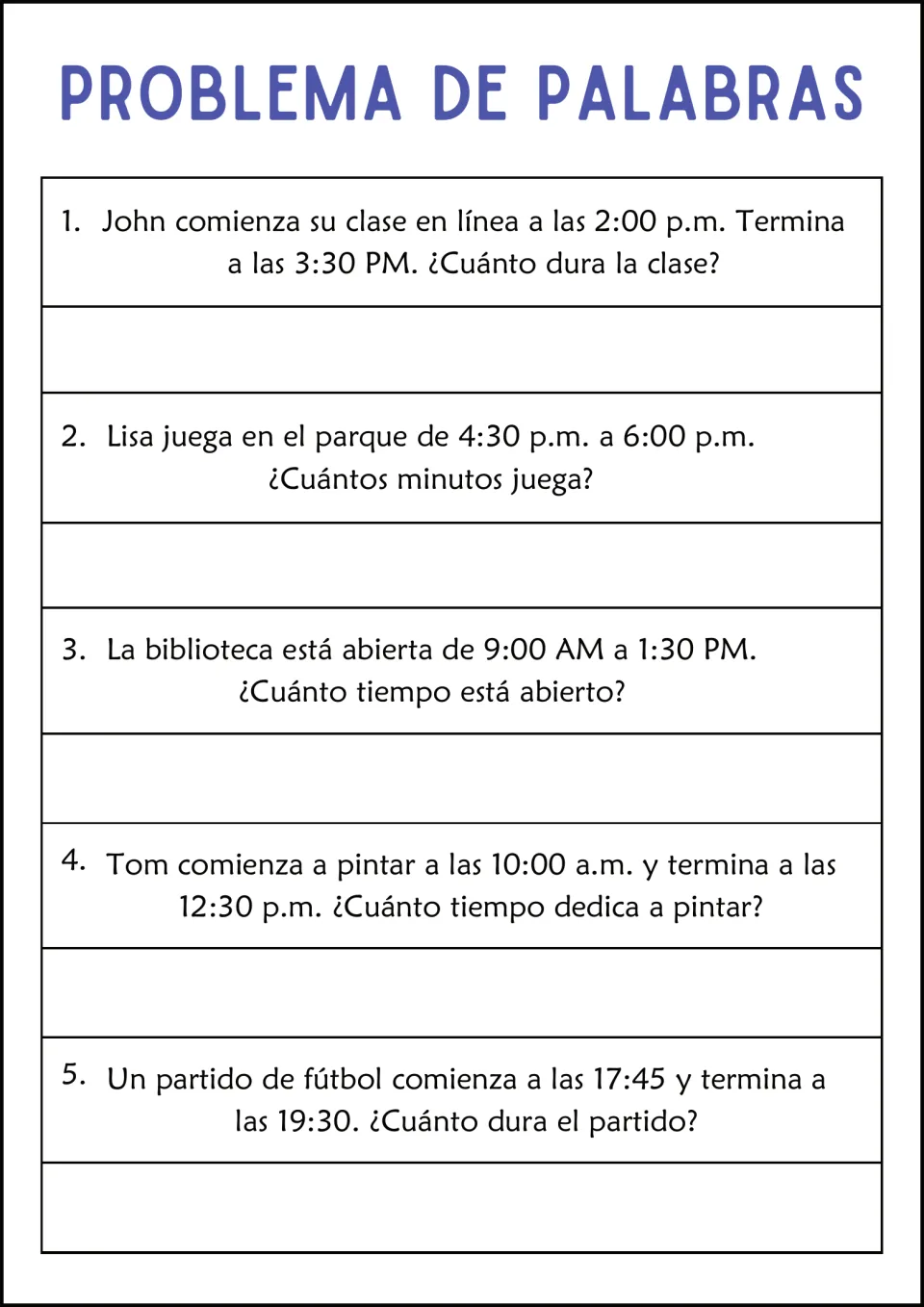 Five Spanish elapsed time problems: an online class from 2:00 to 3:30 p.m., park play, library hours, and two more.