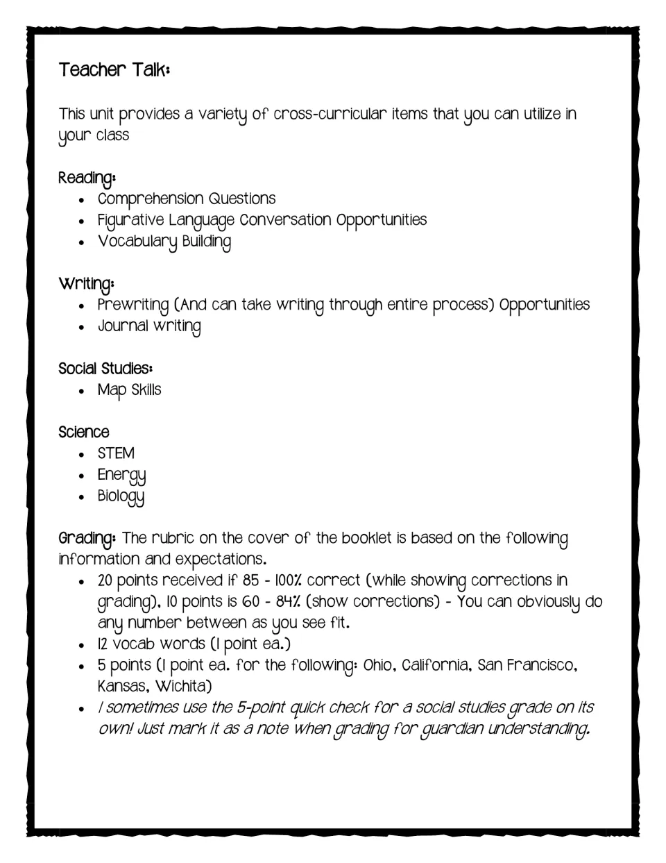 Teacher Talk overview of reading, writing, social studies and science extensions, plus grading guidance