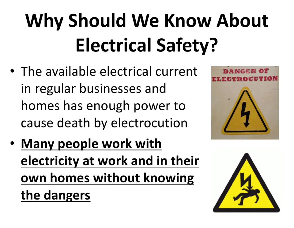 Lesson slide explains that household current can cause death and many people do not know electrical dangers