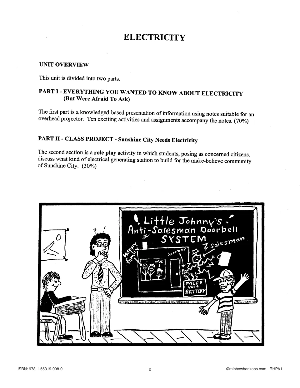 Unit overview: Part I electricity notes with ten activities (70%), Part II Sunshine City role-play project (30%)