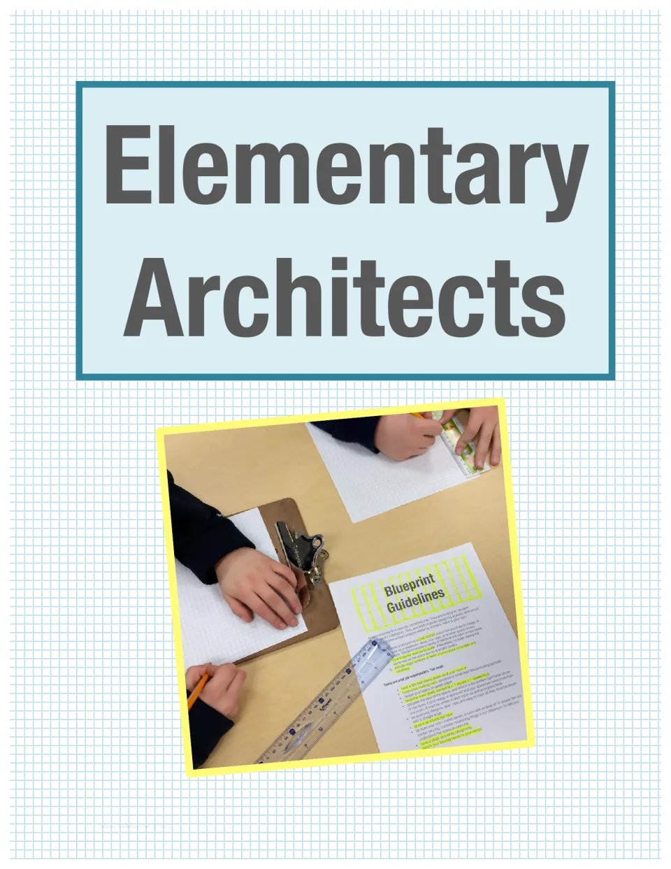 Elementary Architects cover for a room-design math project, showing students working on blueprint plans