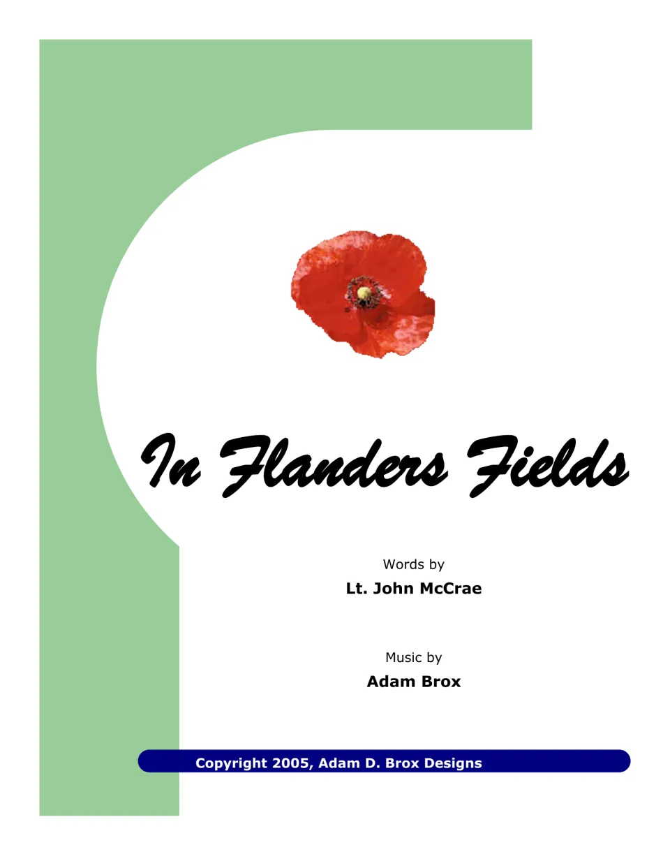 In Flanders Fields song cover with a red poppy, words by Lt. John McCrae and music by Adam Brox, copyright 2005