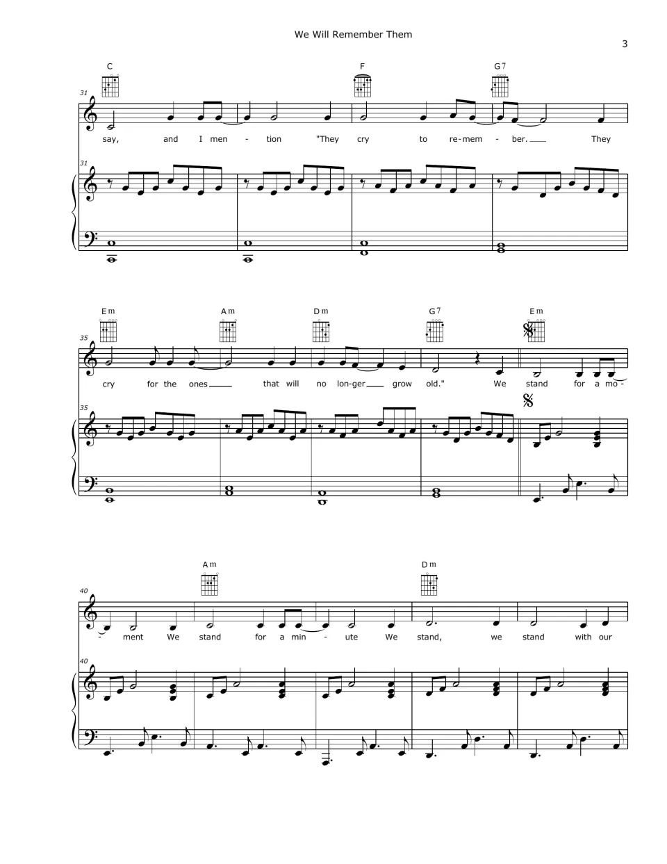 Score bars 31-44: 'They cry to remember' leads to the segno and the chorus 'We stand for a moment, we stand for a minute'