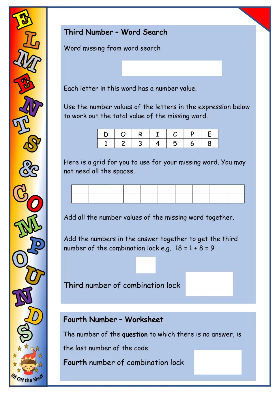 Lock digits 3 and 4: students add letter values for the word missing from the word search and name the unanswered question