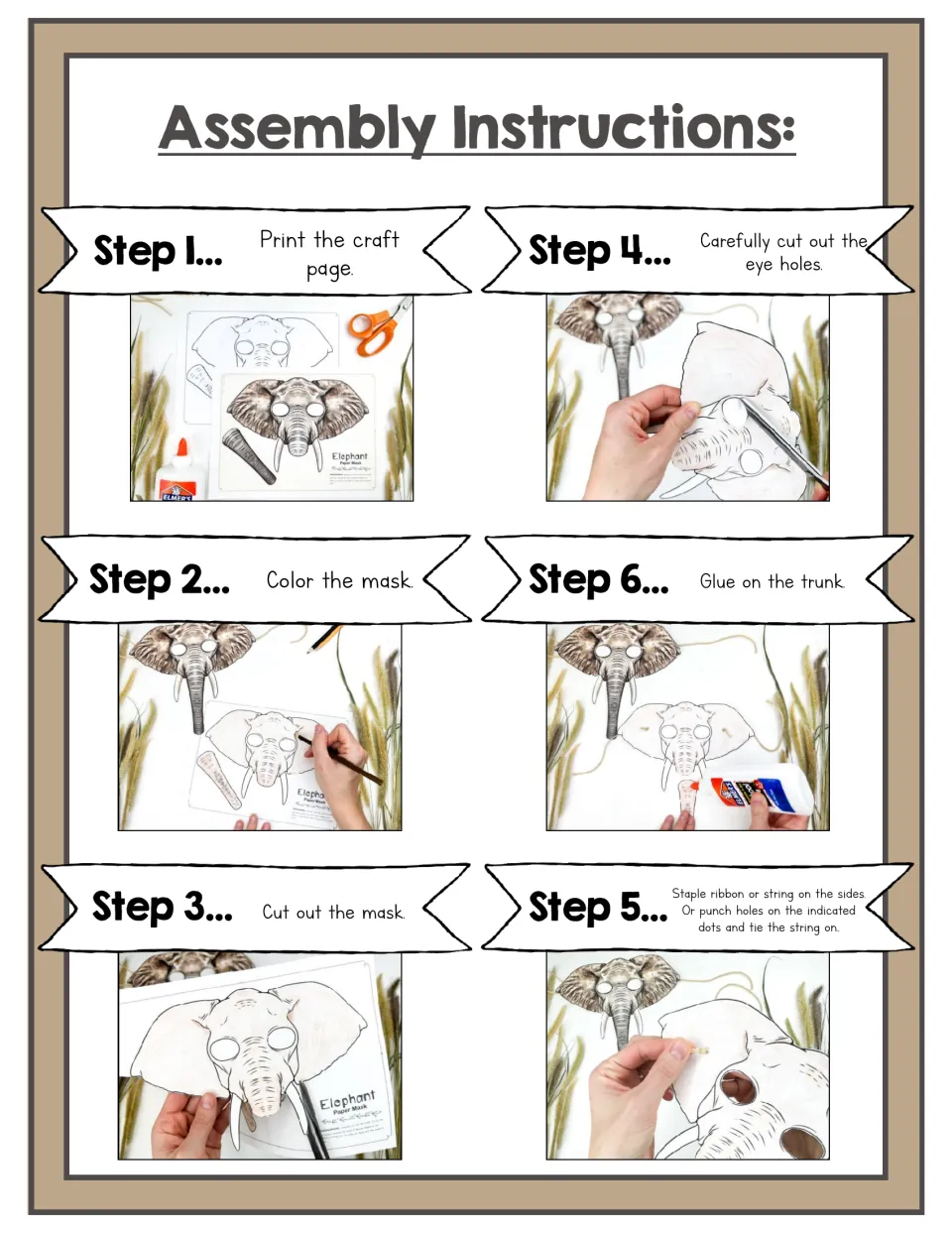 Elephant mask assembly in six photo steps: print, color, cut out the mask and eye holes, attach string, glue on the trunk