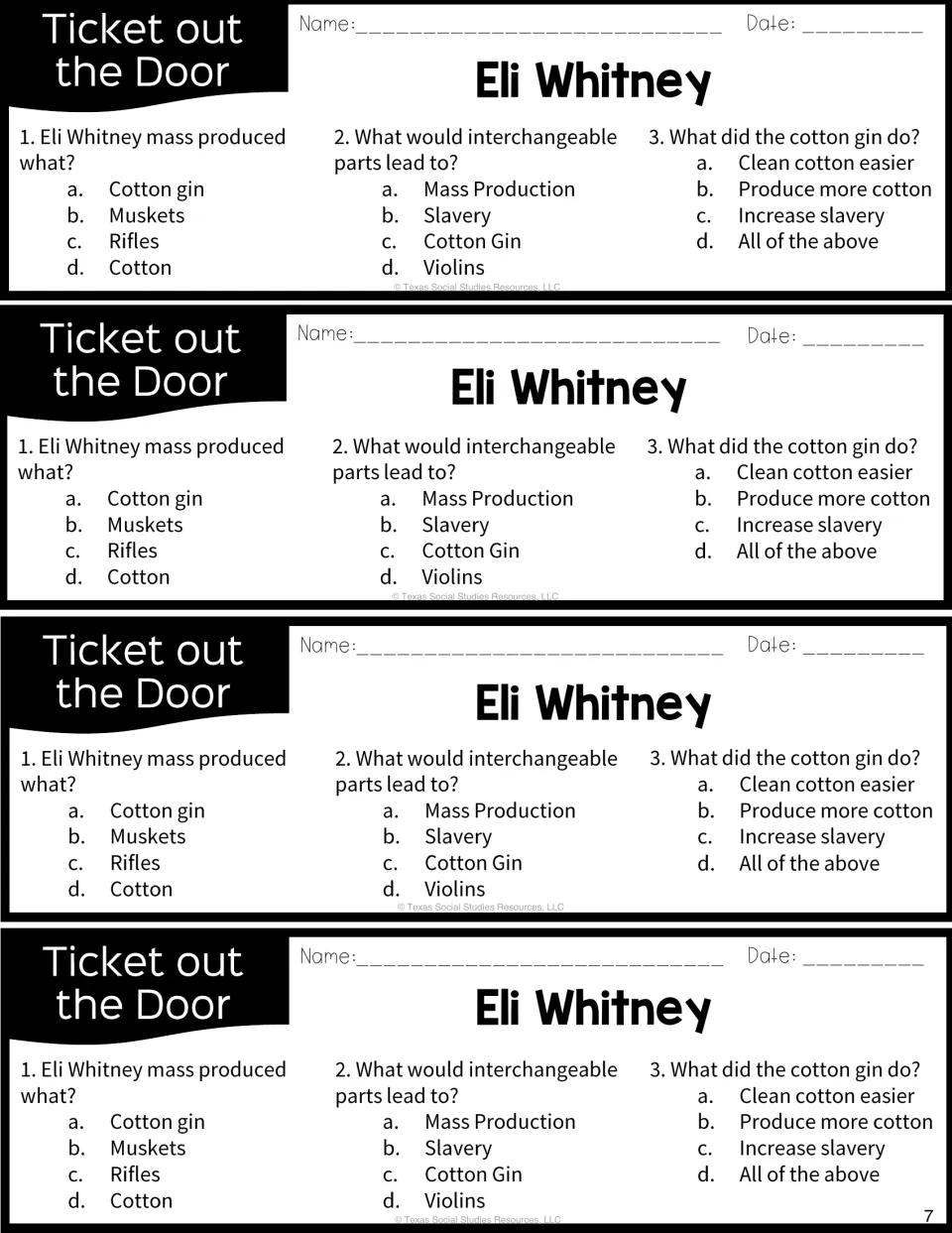 Ticket out the door: four identical exit slips with 3 multiple-choice questions on mass production and the cotton gin