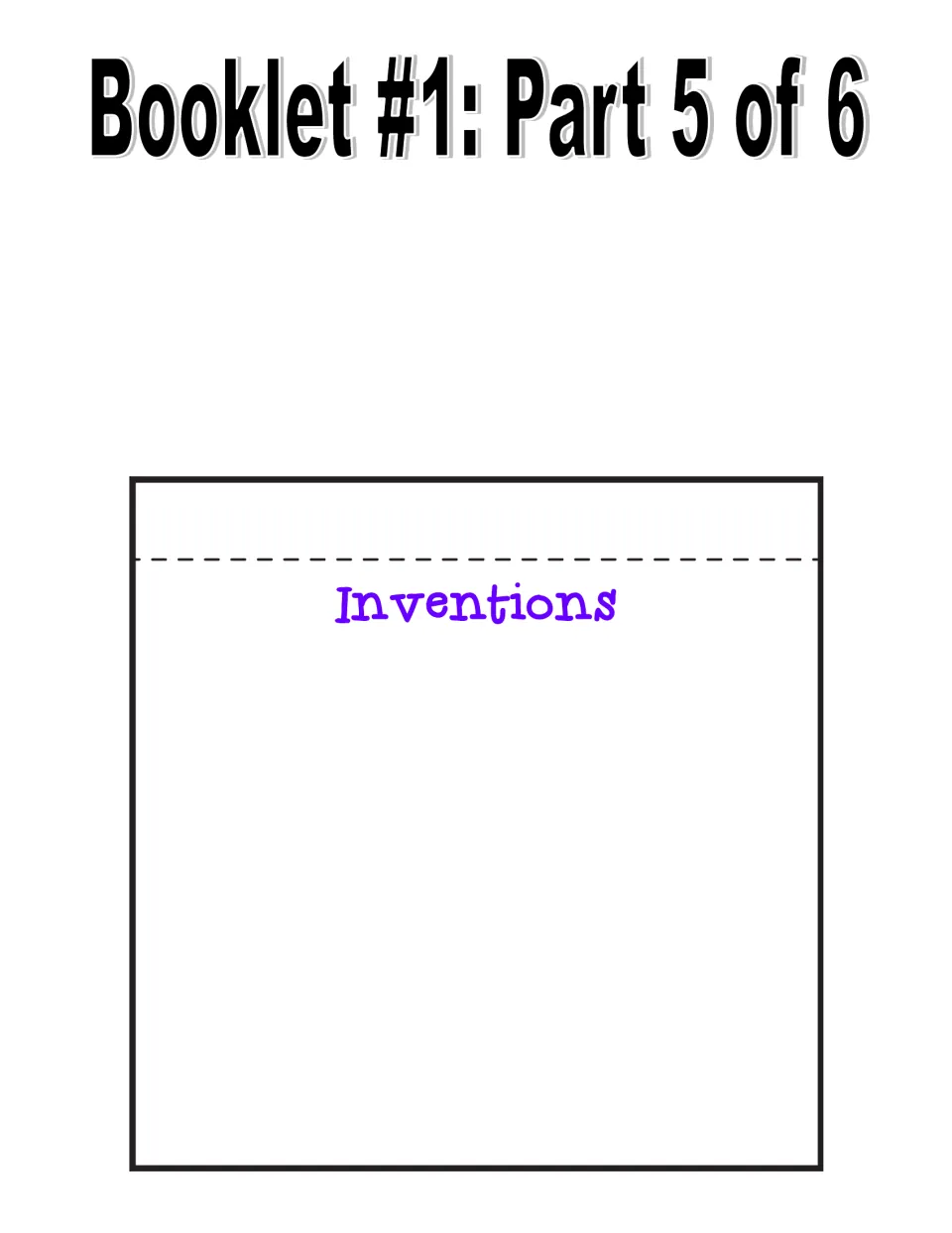 Booklet #1 part 5 of 6: Inventions page, with space to write facts about McCoy's inventions